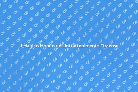 Intrattenimento Circense: Magia e Colori