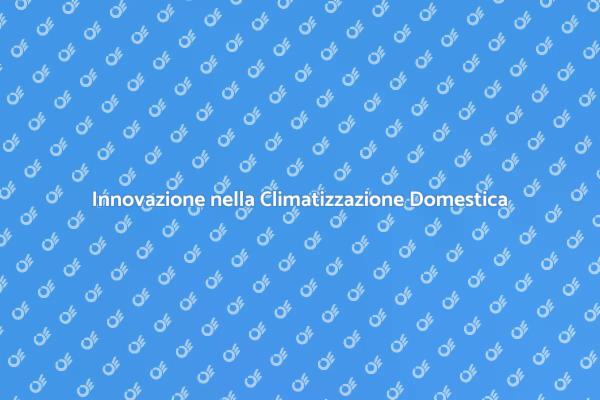 Comfort e Tecnologia in Casa