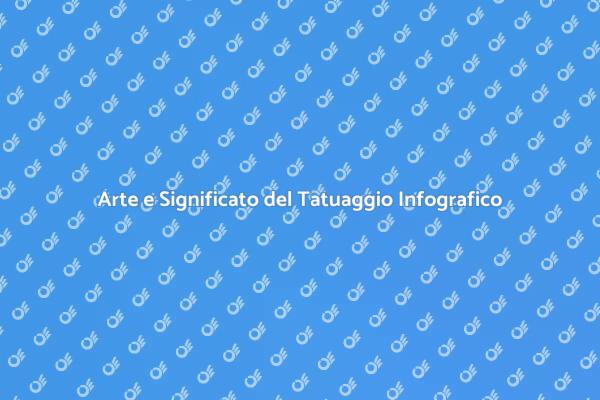 Tatuaggi Infografici: Un Nuovo Stile