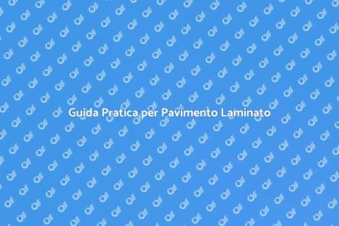 Montare Pavimento in Laminato Facile