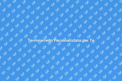 Termoarredo Design su Misura