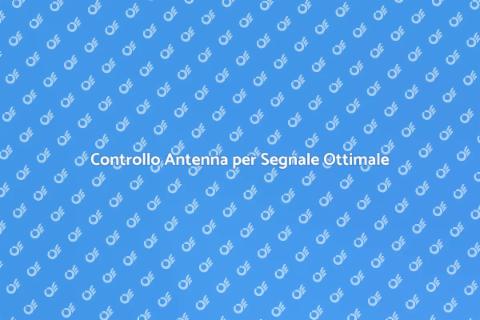 Verifica Antenna per Malfunzionamento