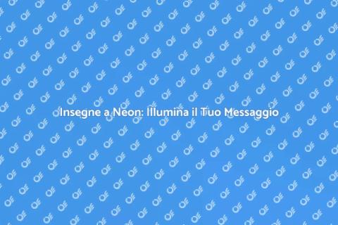 Crea Insegne a Neon Uniche e Accattivanti