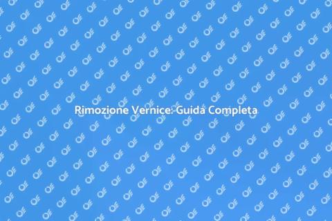 Rimuovere la Vernice in Modo Efficace