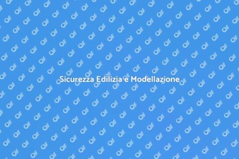 Modellazione Strutturale per Sicurezza