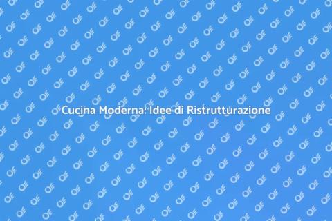 Ristrutturare Cucina Stile Moderno