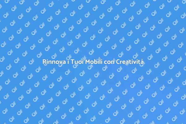 Rinnova il Tuo Arredamento con il Rifacimento