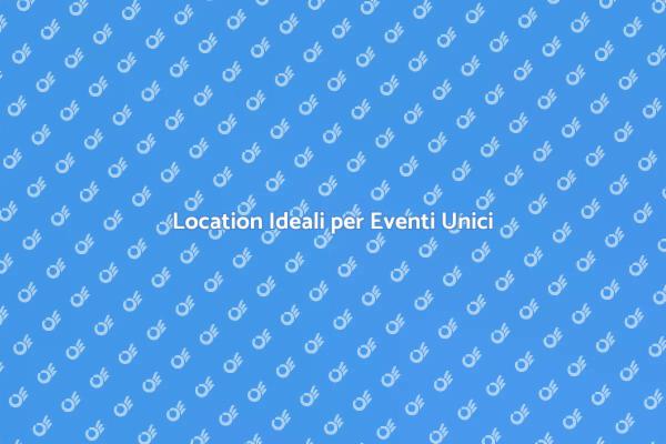 La Guida al Noleggio di Location