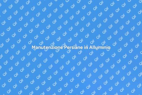 Ispezione Persiane in Alluminio