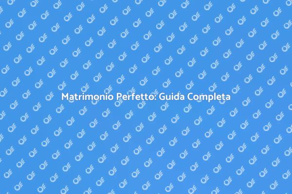 Come Organizzare un Matrimonio da Sogno
