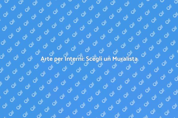 Rinnova i Tuoi Interni con Arte