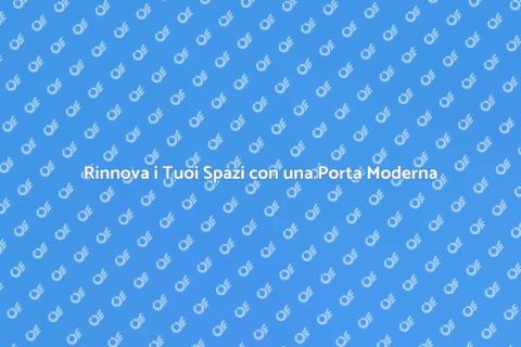 Porta Moderna per Interni: Design e Funzione