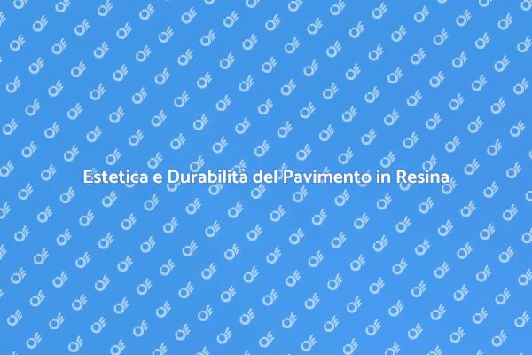 Pavimenti in Resina: Eleganza e Resistenza