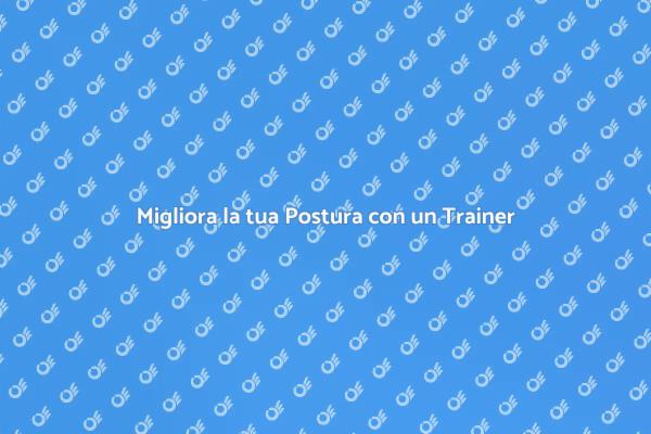 Postura Corretta con un Personal Trainer