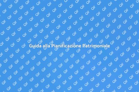 Pianificazione Patrimoniale Sicura