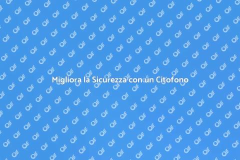 Installazione di un Citofono Nuovo