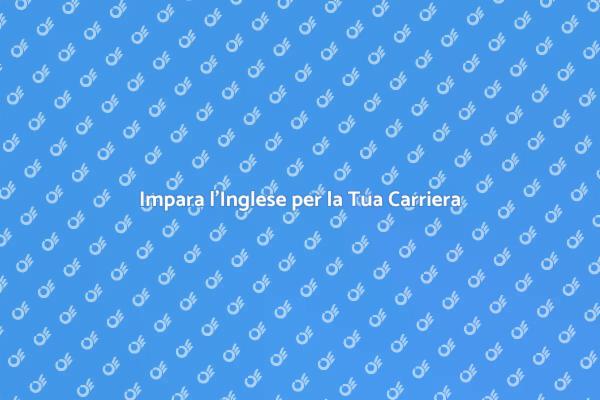 Apri le Porte con l'Inglese Professionale