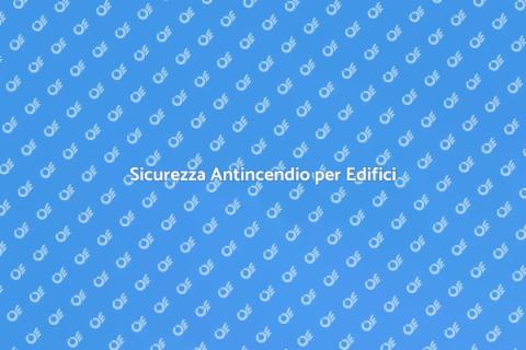 Protezione Antincendio Edifici Pubblici