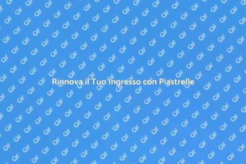 Rifacimento Piastrelle Ingresso