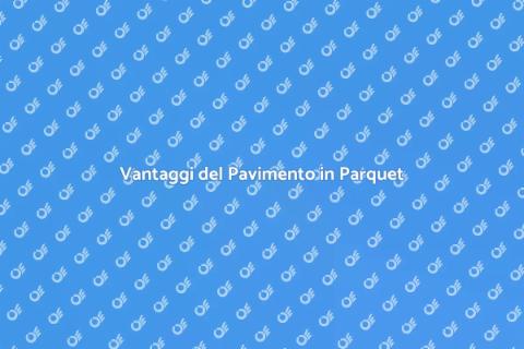 Pavimenti in Parquet Laminato: Guida