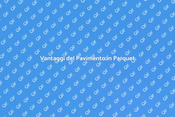 Guida al Parquet Laminato
