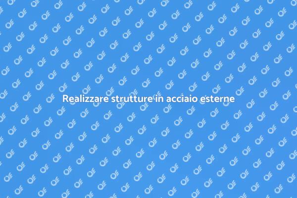 Ristrutturazioni: acciaio per esterni