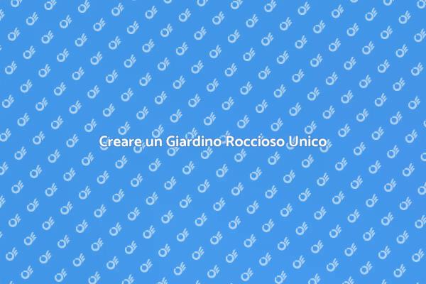 Guida alla Progettazione di Giardini Rocciosi