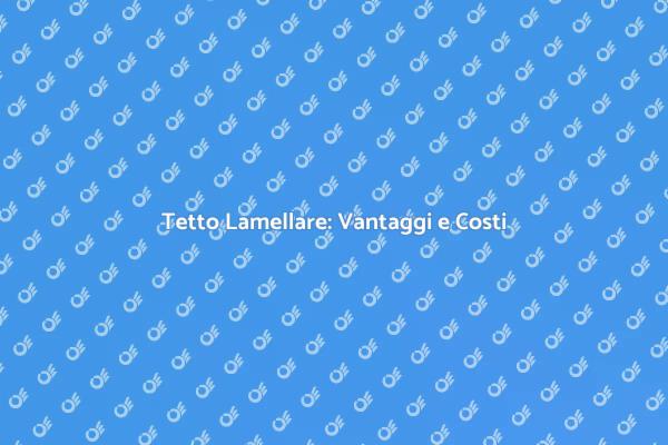 Costruire un Tetto in Legno: Vantaggi