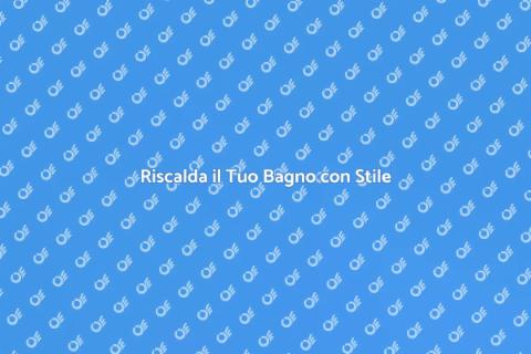 Termoarredo: Comfort e Stile per il Bagno