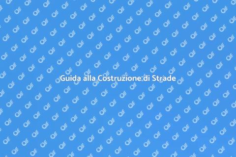 Costruire una Strada di Accesso