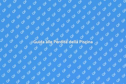 Risolvere Perdite Piscina Facile