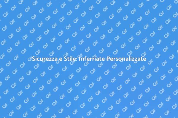 Proteggi e Arreda con Inferriate Uniche