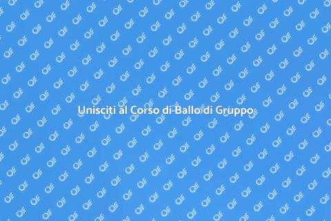 Corso di Ballo di Gruppo: Scopri di Più