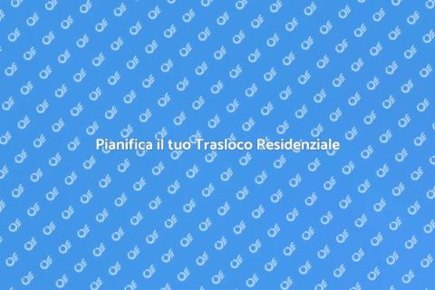 Traslochi Residenziali senza Stress