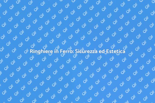 Progetta Ringhiere in Ferro per Esterni