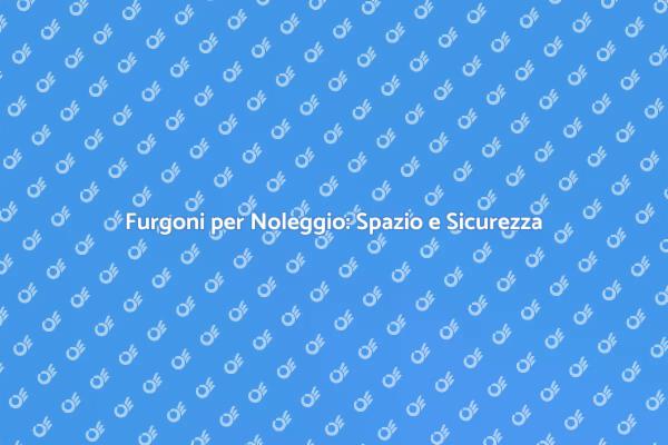 Noleggia un Furgone per Oggetti Ingombranti