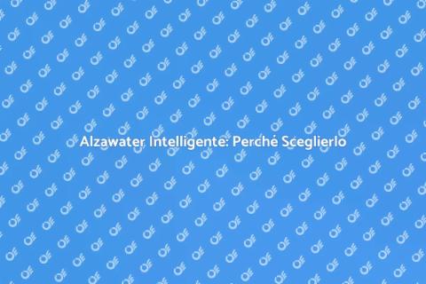 Sostituire Alzawater Tradizionale