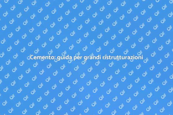 La gestione del cemento per ristrutturare