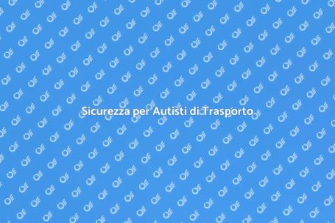 Assicurazione Autisti Trasporto Sicuro
