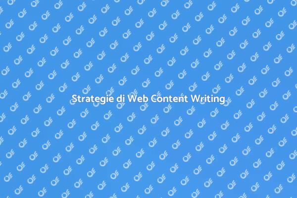 Ottimizzare il Content Writing in Azienda