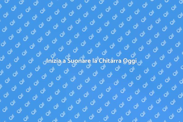 Impara a Suonare la Chitarra Facile