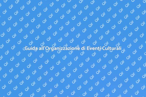 Come Pianificare un Evento Culturale