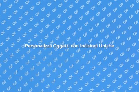 Incisione di Testi su Oggetti Decorativi