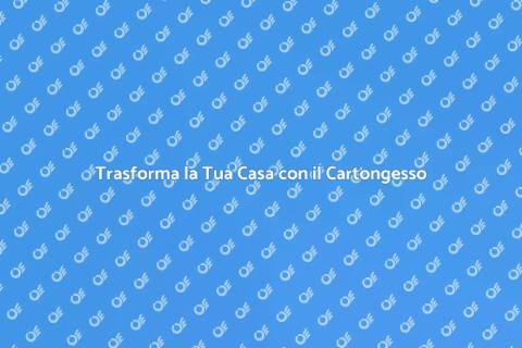 Rivestimento a Parete in Cartongesso