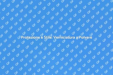 Verniciatura a Polvere per Coperture
