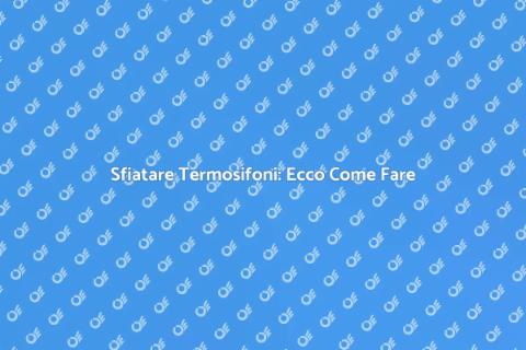 Chiama un Idraulico per Termosifoni