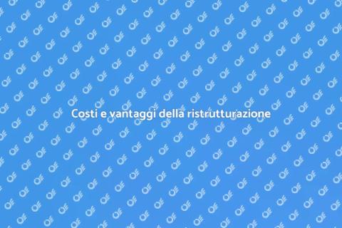 Ristrutturare una casa: costi e vantaggi