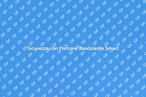 Portone Basculante Innovativo e Sicuro