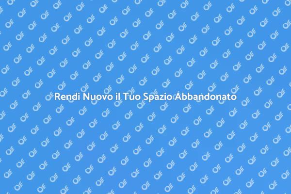 Trasforma Spazi Abbandonati in Risorse