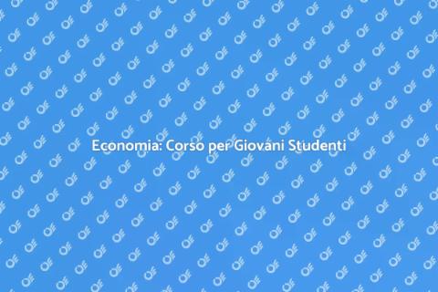 Corso di Economia per le Superiori